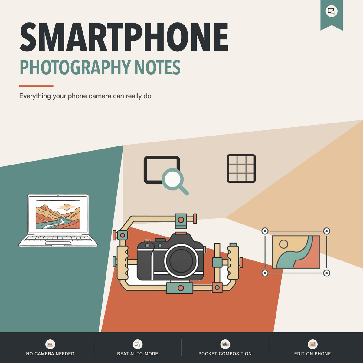 Smartphone Photography Notes